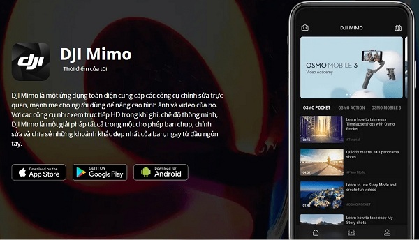 DJI Osmo Mobile 3 tích hợp ứng dụng DJI Mimo