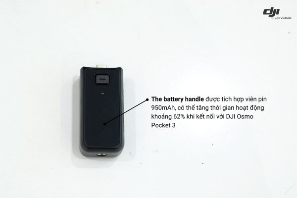 Osmo Pocket 3 Battery Handle được tích hợp sẵn một viên pin có dung lượng 950mAh