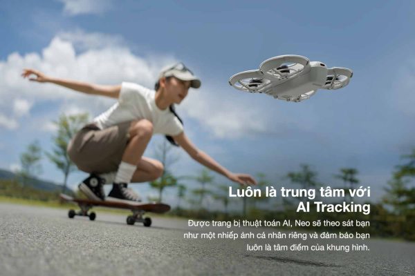 DJI Neo đó là khả năng theo dõi chủ thể AI thông minh